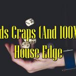 10X Odds Craps (And 100X Odds)