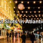 Best Slots in Atlantic City - The Boardwalk