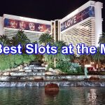 Best Slots at the Mirage in Las Vegas